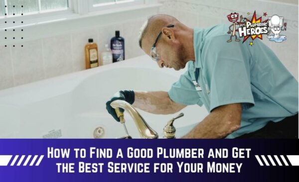 how to find a good plumber