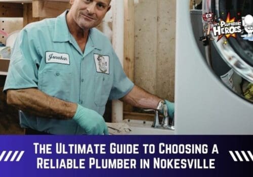 The Ultimate Guide to Choosing a Reliable Plumber in Nokesville